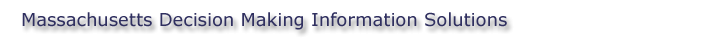 Massachusetts Decision Making Information Solutions